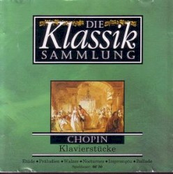Die Klassiksammlung 3: Chopin: Klavierstücke
