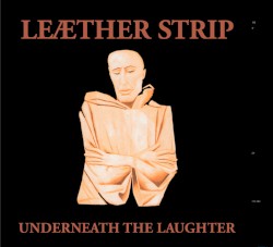 Underneath the Laughter
