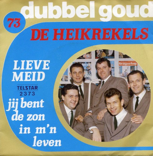 Lieve meid / Jij bent de zon in m’n leven