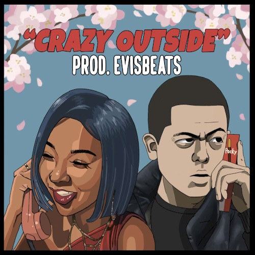 CRAZY OUTSIDE (remix)