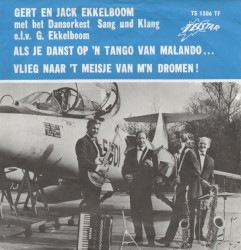 Als je danst op 'n tango van Malando... / Vlieg naar 't meisje van m'n dromen!