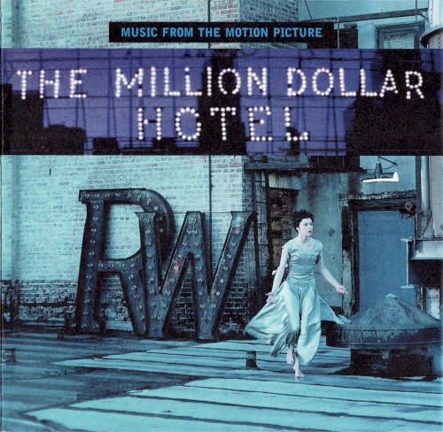 The Million Dollar Hotel: Music From the Motion Picture