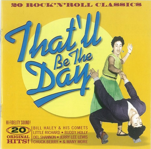That’ll Be the Day: 20 Rock ’n’ Roll Classics