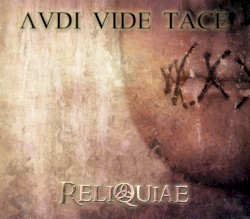 Audi vide tace