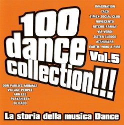 100 Dance Collection!!! La storia della musica dance, Vol. 5