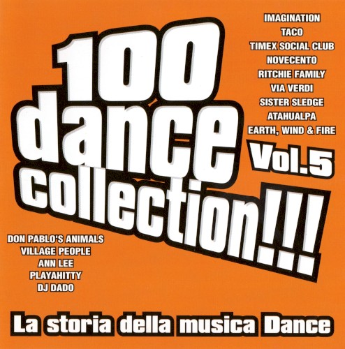 100 Dance Collection!!! La storia della musica dance, Vol. 5