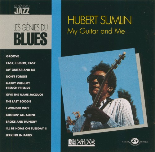 Les Génies du Blues, Volume 69: My Guitar and Me