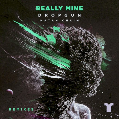 Really Mine (Remixes)