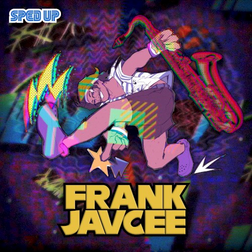 FrankJavCee Sped Up