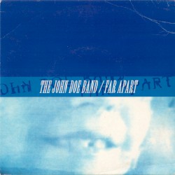 The John Doe Band / Far Apart