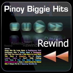 Pinoy Biggie Hits Rewind