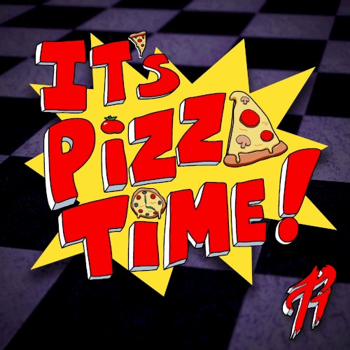 It’s Pizza Time!