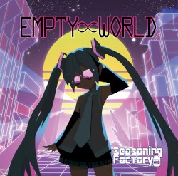 EMPTY∝WORLD
