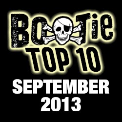 Bootie Top 10 – September 2013