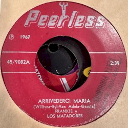 Arrivederci María / Es amor