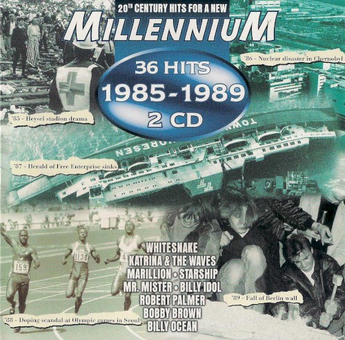 20th Century Hits for a New Millennium: 36 Hits of 1985–1989