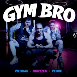 GYM BRO