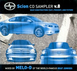 Scion CD Sampler, Volume 8: Beat Constructors Past, Present, and Future