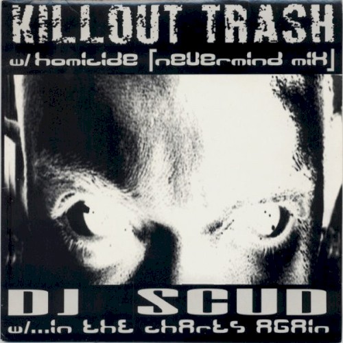 Homicide (Nevermind mix) / ...in the Charts Again