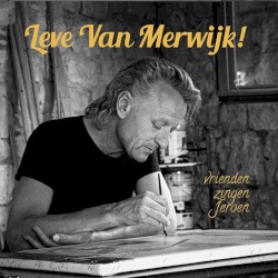 Leve Van Merwijk!
