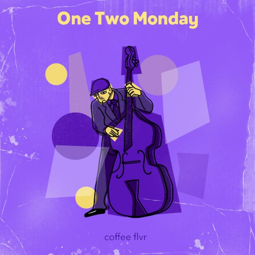 One Two Monday