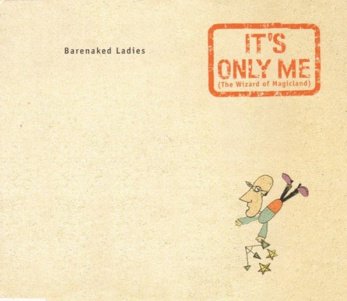 It’s Only Me (The Wizard of Magicland)