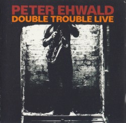 Double Trouble Live