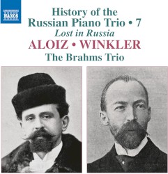 History of the Russian Piano Trio • 7 "Lost in Russia"