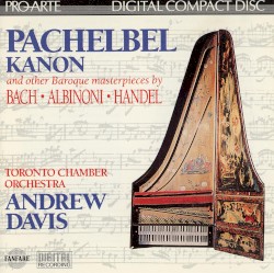 Kanon and other Baroque masterpieces