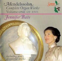Complete Organ Works, Volume I