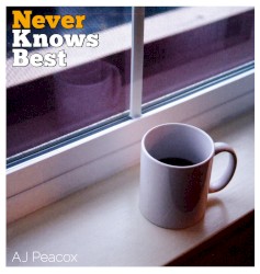 Never Knows Best