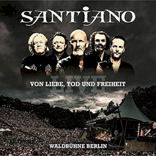 Von Liebe, Tod und Freiheit - Live