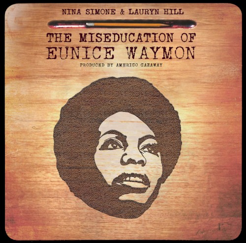 The Miseducation of Eunice Waymon