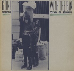 Gone With the Bin or the Best of Otway and Barrett