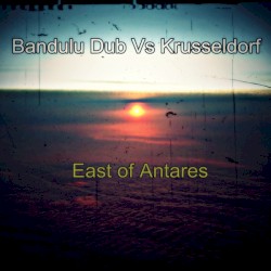 East of Antares