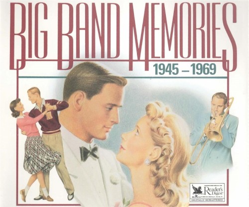 Big Band Memories: 1945–1969