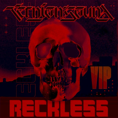 Reckless VIP
