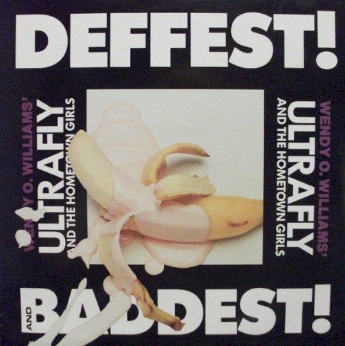 Deffest! and Baddest!