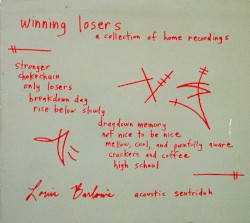 Winning Losers (A Collection of Home Recordings)