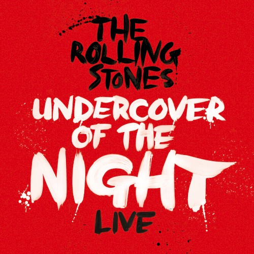 Undercover of the Night (live)
