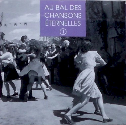 Au bal des chansons éternelles 1