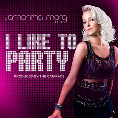 I Like to Party