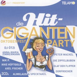 Die Hit‐Giganten: Oktoberfest Party