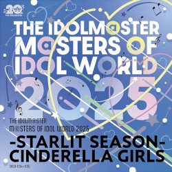THE IDOLM@STER M@STERS OF IDOL WORLD 2025 -STARLIT SEASON-【シンデレラガールズ】
