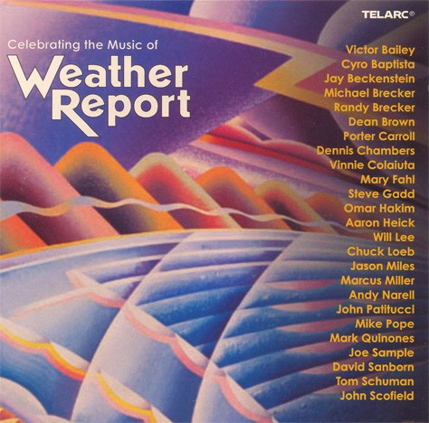 Celebrating the Music of Weather Report