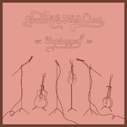Judah & the Lion (unplugged)