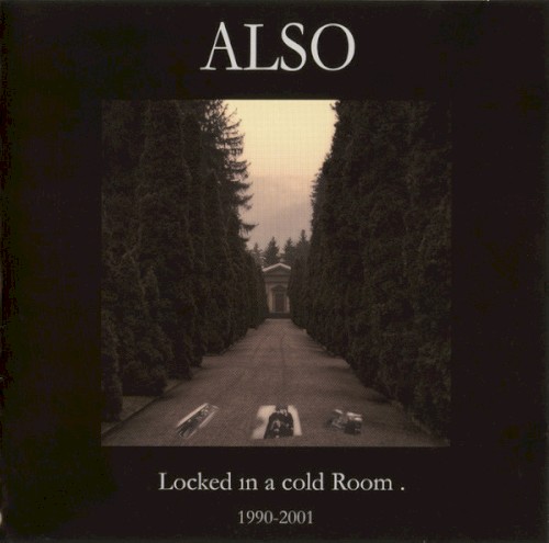 Locked in a Cold Room 1990-2001