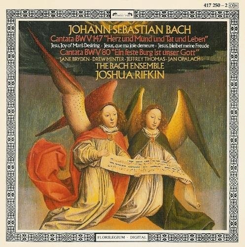 Cantatas BWV 147 "Herz und Mund und Tat und Leben", 80 "Ein feste Burg ist unser Gott"