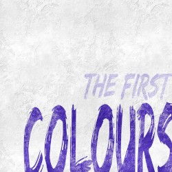 Colours: The First