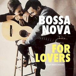 Bossa Nova for Lovers